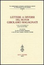 Lettere a diversi del signor Girolamo Magagnati