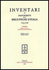 Inventari dei manoscritti delle Biblioteche d'Italia. Vol. 112: Gorizia. Biblioteca civica. Biblioteca Isontina - 2