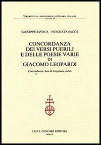 Concordanza dei «Versi puerili» e delle poesie varie di Giacomo Leopardi. Concordanza, lista di frequenza, indici - Giuseppe Savoca,Annunziata Saccà - 4