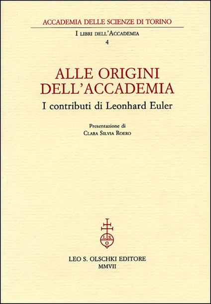 Alle origini dell'Accademia. I contributi di Leonhard Euler - copertina
