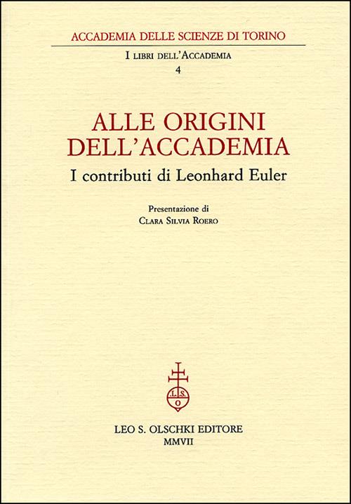 Alle origini dell'Accademia. I contributi di Leonhard Euler - copertina