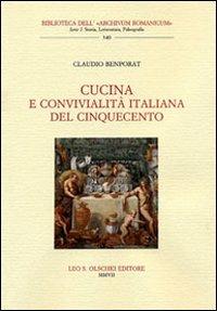Cucina e convivialità italiana nel Cinquecento - Claudio Benporat - copertina