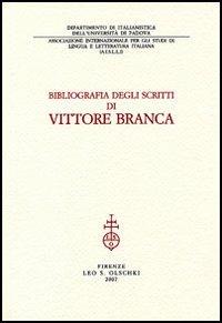 Bibliografia degli scritti di Vittore Branca - 3