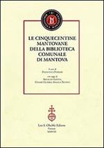 Le cinquecentine mantovane della biblioteca comunale di Mantova
