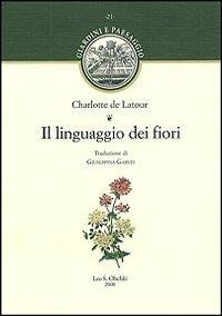 Il linguaggio dei fiori - Charlotte de Latour - copertina