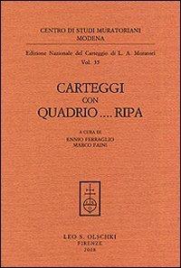 Carteggi con Quadrio... Ripa - Lodovico Antonio Muratori - copertina
