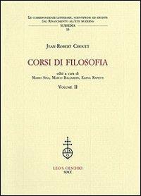 Corsi di filosofia. Vol. 2 - Jean-Robert Chouet - copertina