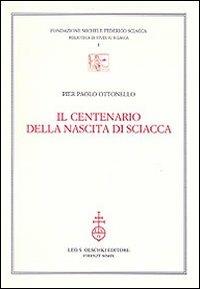 Il centenario della nascita di Sciacca - Pier Paolo Ottonello - copertina