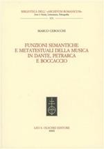 Funzioni semantiche e metatestuali della musica in Dante, Petrarca e Boccaccio