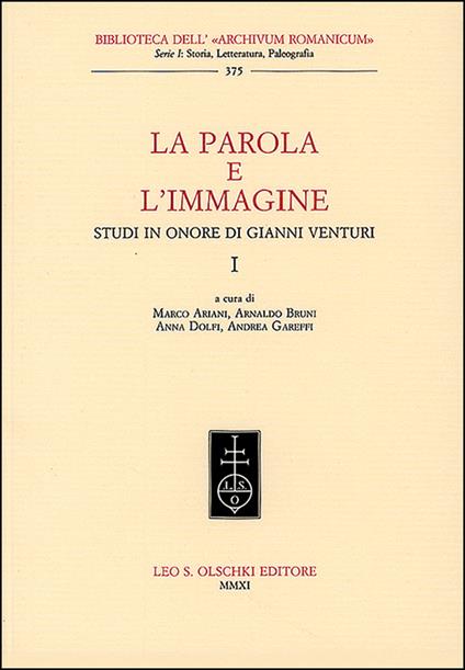 La parola e l'immagine. Studi in onore di Gianni Venturi - copertina