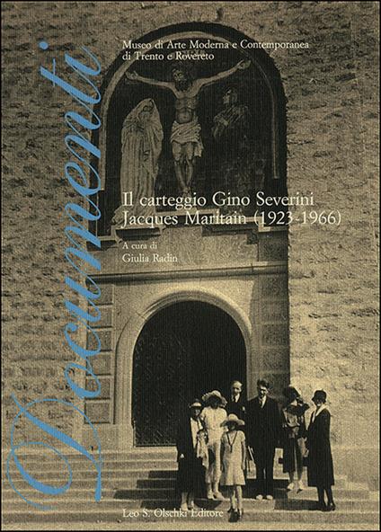 Il carteggio. Gino Severini-Jacques Maritain (1923-1966) - copertina