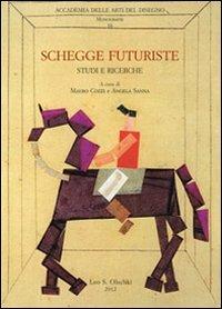 Schegge futuriste. Studi e ricerche - copertina