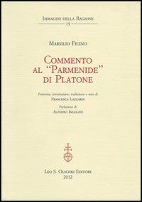 Commento al «Parmenide» di Platone - Marsilio Ficino - copertina