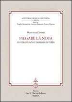 Piegare la nota. Contrappunto e dramma in Verdi