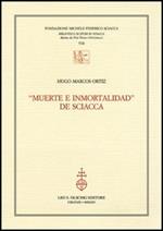 «Muerte e inmortalidad» de Sciacca