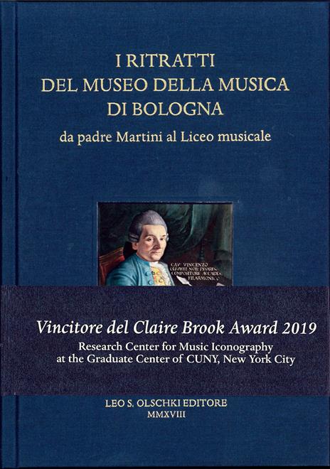I ritratti del museo della musica di Bologna. Da padre Martini al Liceo musicale - Maria Cristina Casali Pedrielli,Giovanna Degli Esposti,Angelo Mazza - copertina
