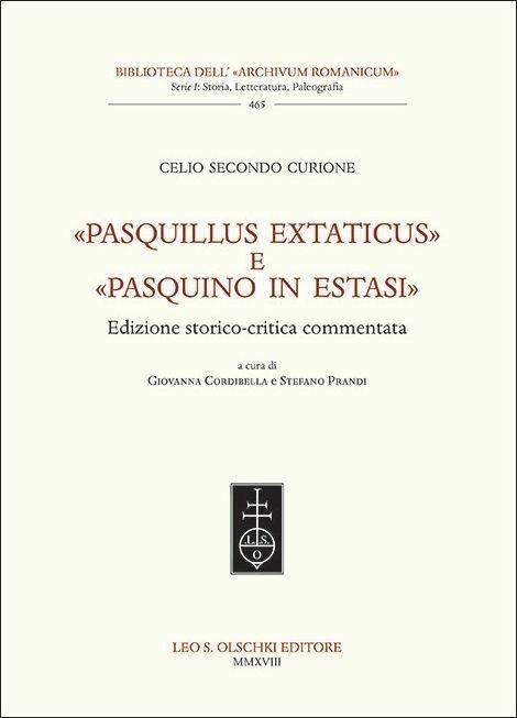 «Pasquillus extaticus» e «Pasquino in estasi». Ediz. italiana e inglese - Celio Secondo Curione - copertina