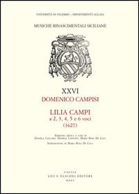 Lilia Campi a 2, 3, 4, 5 e 6 voci (1627) - Domenico Campisi - copertina