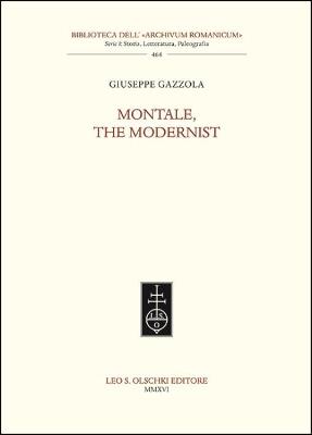 Montale, the modernist - Giuseppe Gazzola - copertina