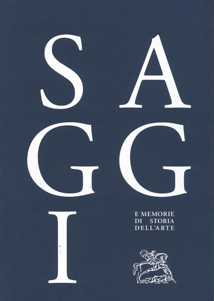 Saggi e memorie di storia dell'arte. Vol. 39 - copertina