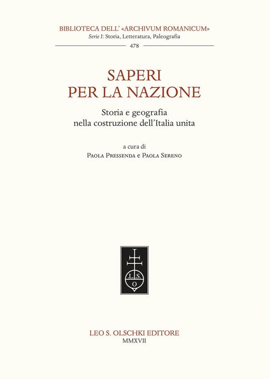 Saperi per la nazione. Storia e geografia nella costruzione dell’Italia unita - copertina