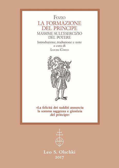 La formazione del principe. Massime sull’esercizio del potere - Fozio - copertina