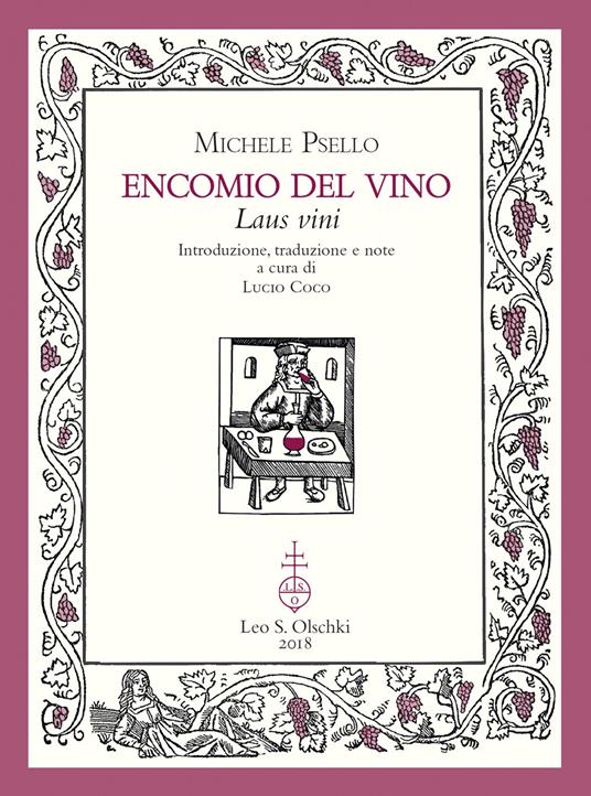 Encomio del vino. Laus vini - Michele Psello - copertina