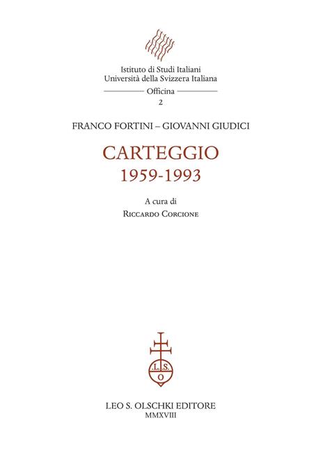 Carteggio 1959-1993 - Franco Fortini,Giovanni Giudici - copertina