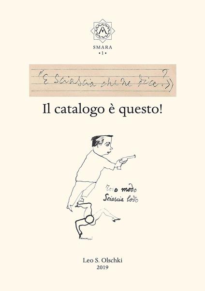 «E Sciascia che ne dice?» Il catalogo è questo! - copertina
