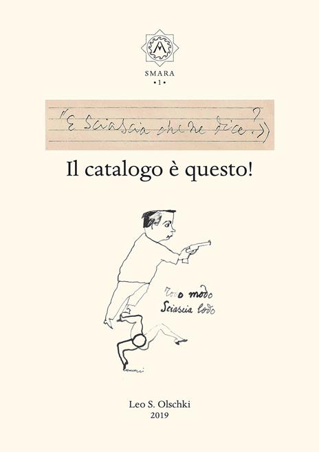 «E Sciascia che ne dice?» Il catalogo è questo! - copertina