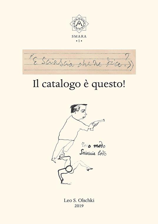 «E Sciascia che ne dice?» Il catalogo è questo! - copertina