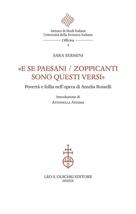 «E se paesani / zoppicanti sono questi versi». Povertà e follia nell'opera di Amelia Rosselli - Sara Sermini - copertina