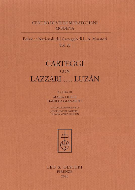 Edizione nazionale del carteggio di L. A. Muratori. Carteggi con Lazzari... Luzán - Lodovico Antonio Muratori - copertina