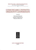 Comunicare l'infinito: orizzonti leopardiani