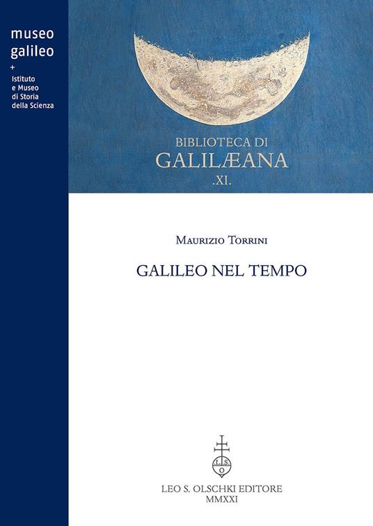 Galileo nel tempo - Maurizio Torrini - copertina