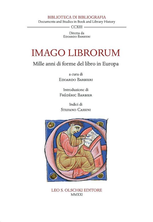 Imago librorum. Mille anni di forme del libro in Europa - Edoardo Barbieri,Luca Rivali - copertina