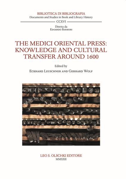 The Medici Oriental Press. Knowledge and cultural transfer around 1600 - copertina
