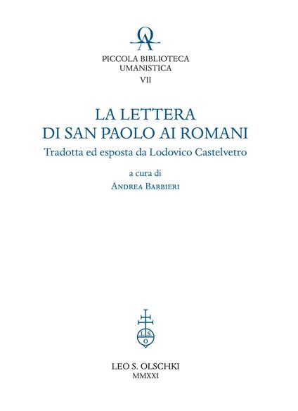 La lettera di San Paolo ai romani. Tradotta ed esposta da Lodovico Castelvetro - copertina