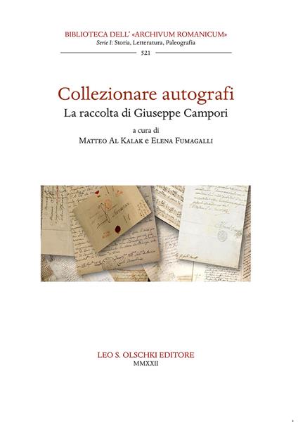 Collezionare autografi. La raccolta di Giuseppe Campori - Elena Fumagalli - copertina