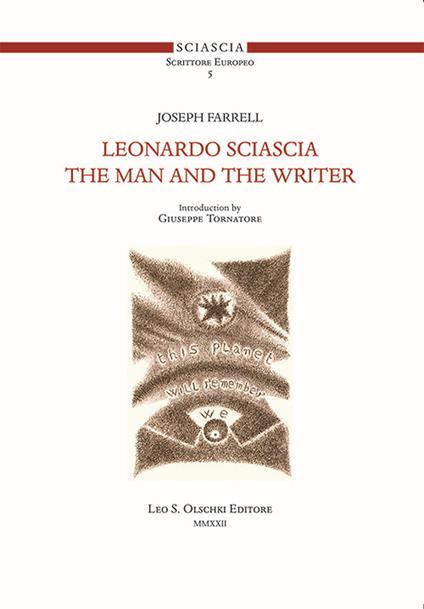 Leonardo Sciascia. The man and the writer - Joseph Farrell - copertina