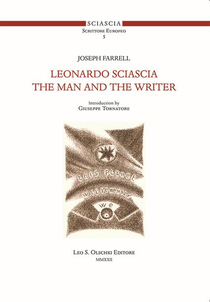 Leonardo Sciascia. The man and the writer - Joseph Farrell - copertina