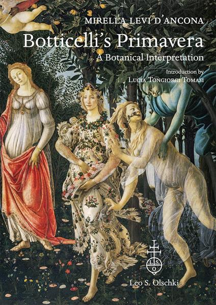 Botticelli's «Primavera». A botanical interpretation - Mirella Levi D'Ancona - copertina