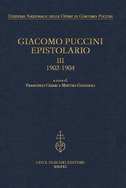 Giacomo Puccini. Epistolario. Vol. 3: 1902-1904. - copertina