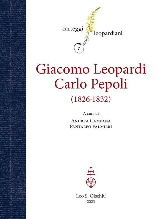 Carteggio Giacomo Leopardi-Carlo Pepoli. (1826-1832) - copertina