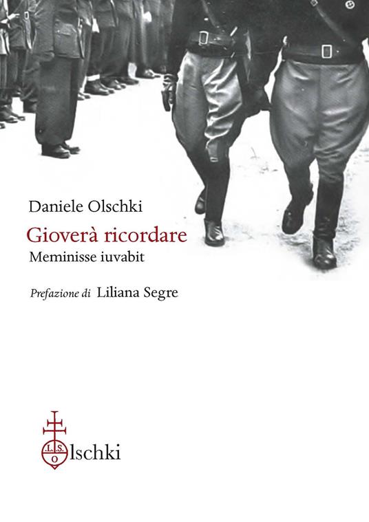 Gioverà ricordare. Meminisse iuvabit - Daniele Olschki - copertina