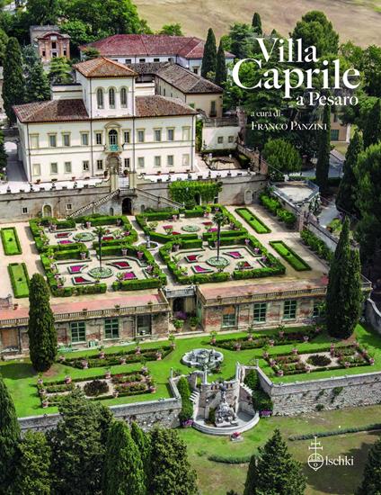 Villa Caprile a Pesaro. Da dimora signorile a scuola agraria. Ediz. illustrata - copertina