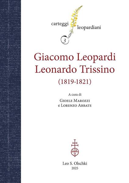 Carteggio Giacomo Leopardi - Leonardo Trissino (1819-1821) - copertina