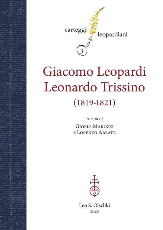 Carteggio Giacomo Leopardi - Leonardo Trissino (1819-1821) - copertina