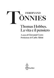 Thomas Hobbes. La vita e il pensiero