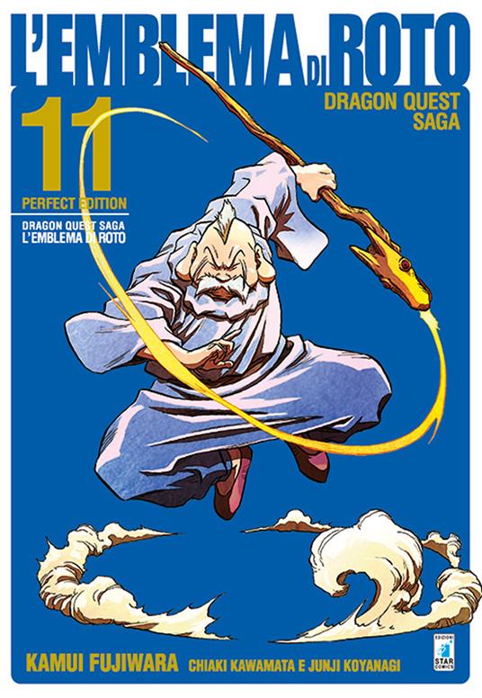 L'emblema di Roto. Perfect edition. Dragon quest saga. Vol. 11 - Kamui Fujiwara,Chiaki Kawamata,Junji Koyanagi - copertina